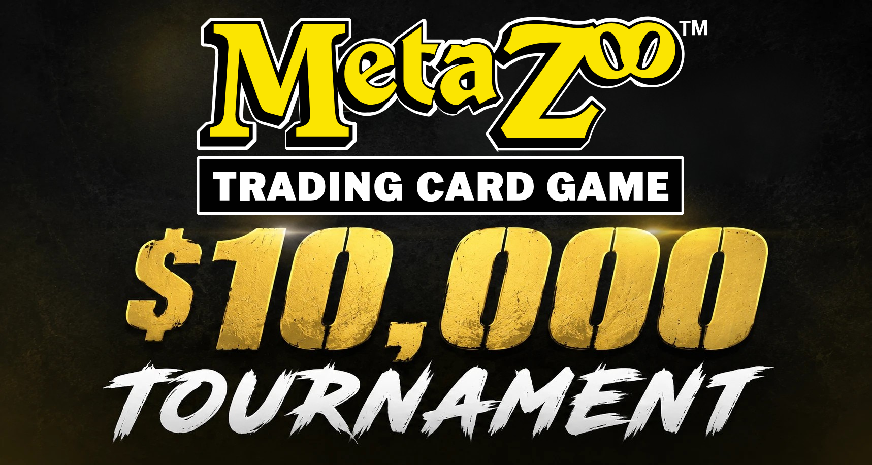 Local Legends Card Show and MetaZoo $10,000 Tournament